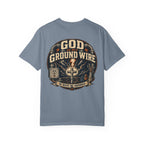 GOD Is My Ground Wire T-shirt