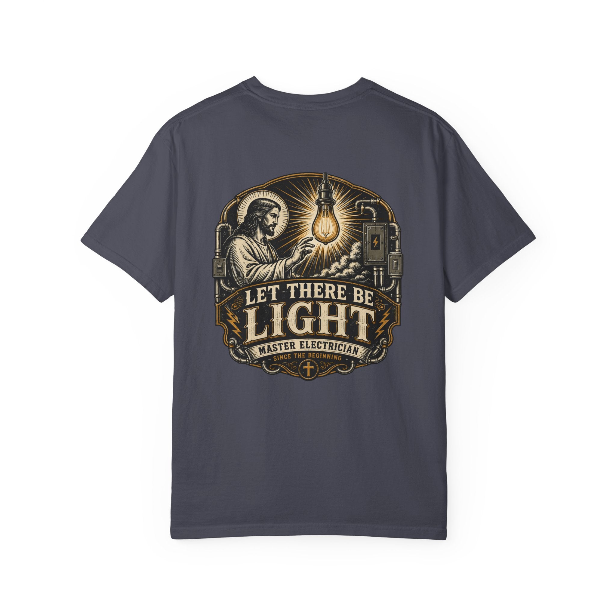Let There Be Light Master Electrician T-Shirt