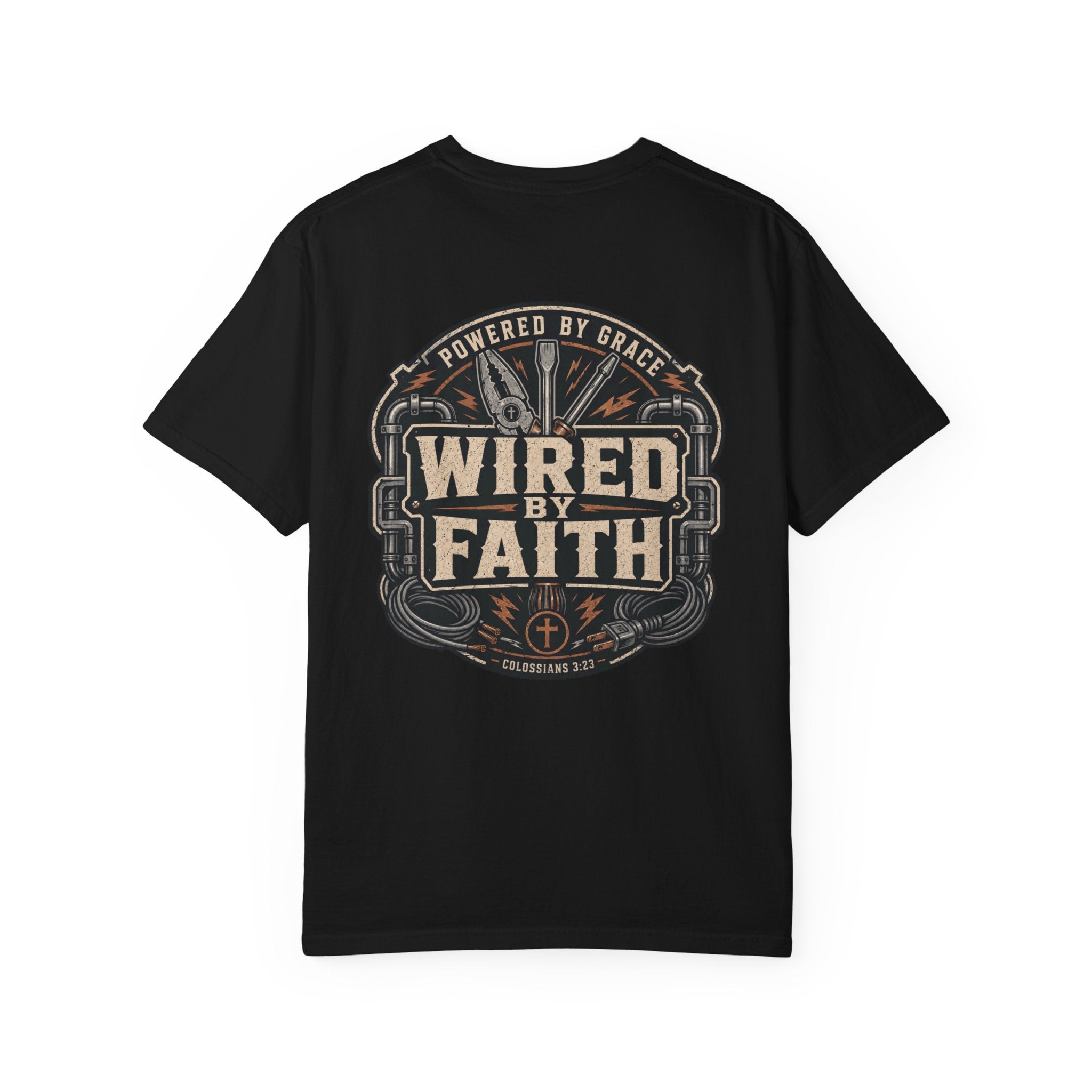 Powered By Grace Wired By Faith T-Shirt