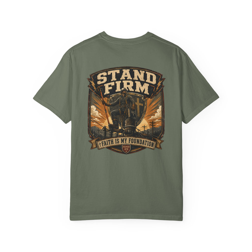 Stand Firm Faith Is My Foundation T-Shirt