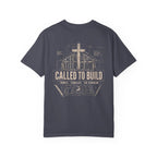 Called To Build T-Shirt