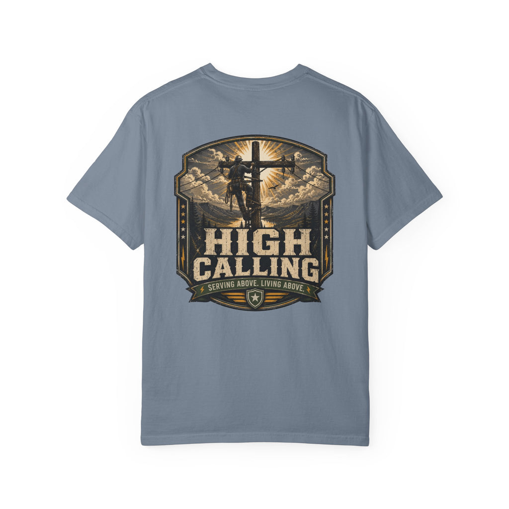 High Calling T-Shirt