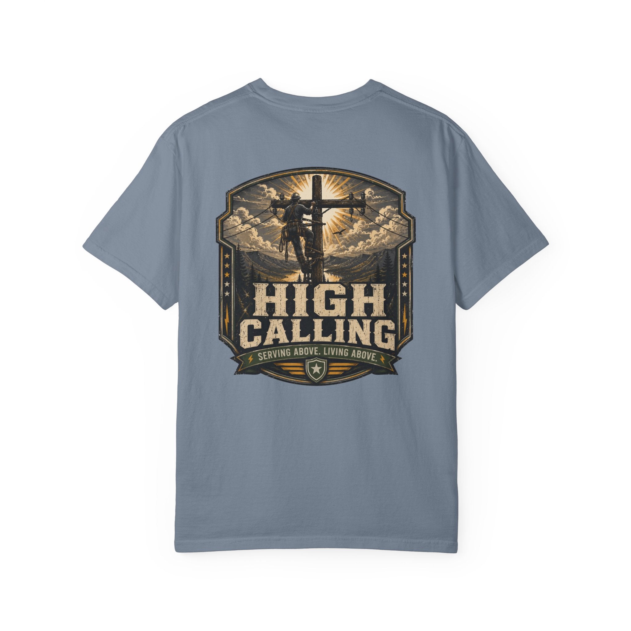 High Calling T-Shirt