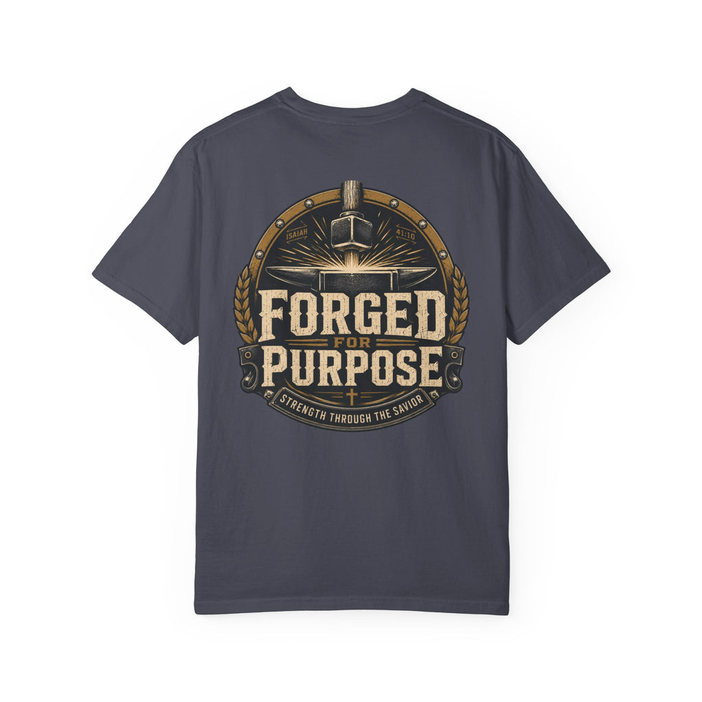 Forged for Purpose T-Shirt