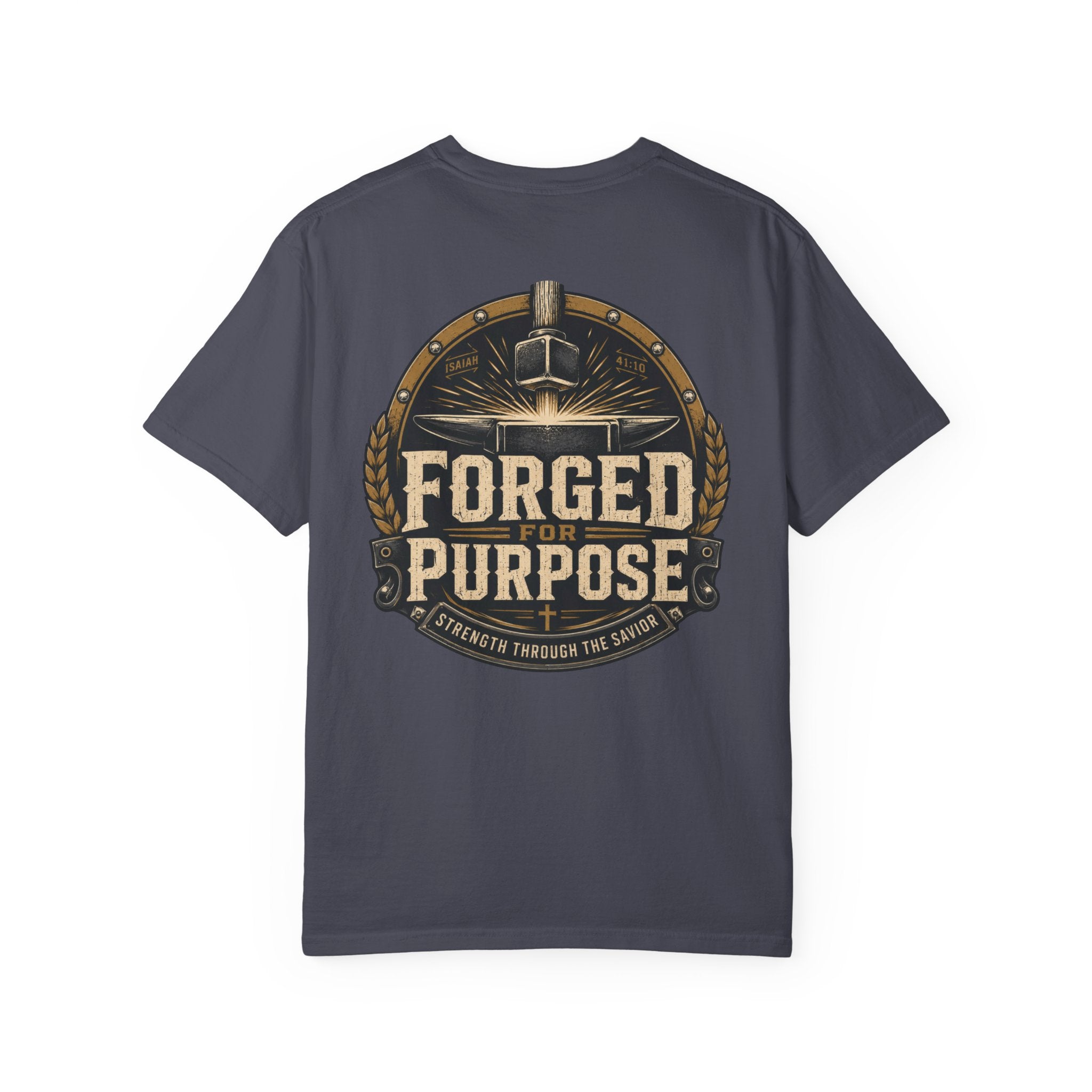 Forged for Purpose T-Shirt