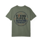 Fixing Pipes Serving Christ T-Shirt