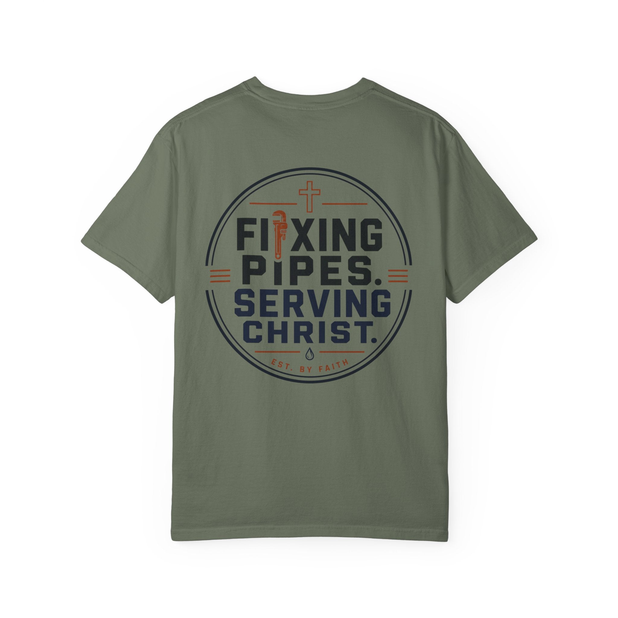 Fixing Pipes Serving Christ T-Shirt