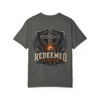 Redeemed In The Fire T-Shirt
