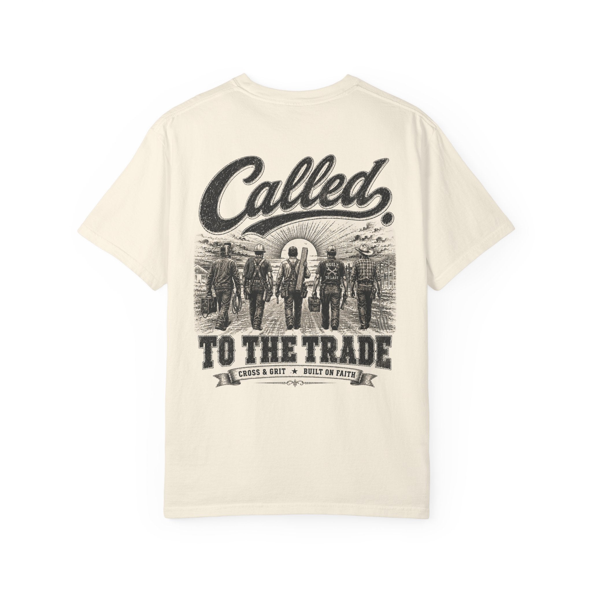 Cross & Grit Called To The Trade T-Shirt