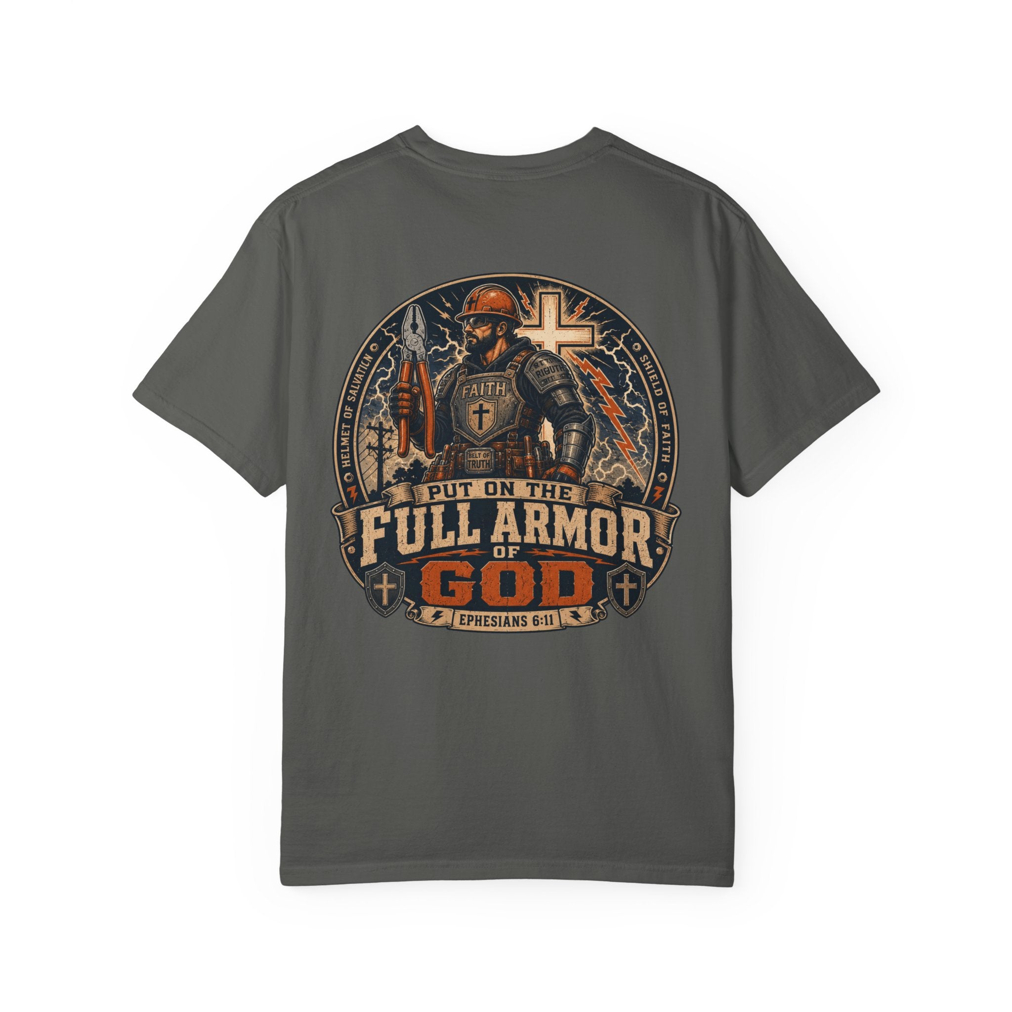 Put On The Full Armor of GOD T-Shirt