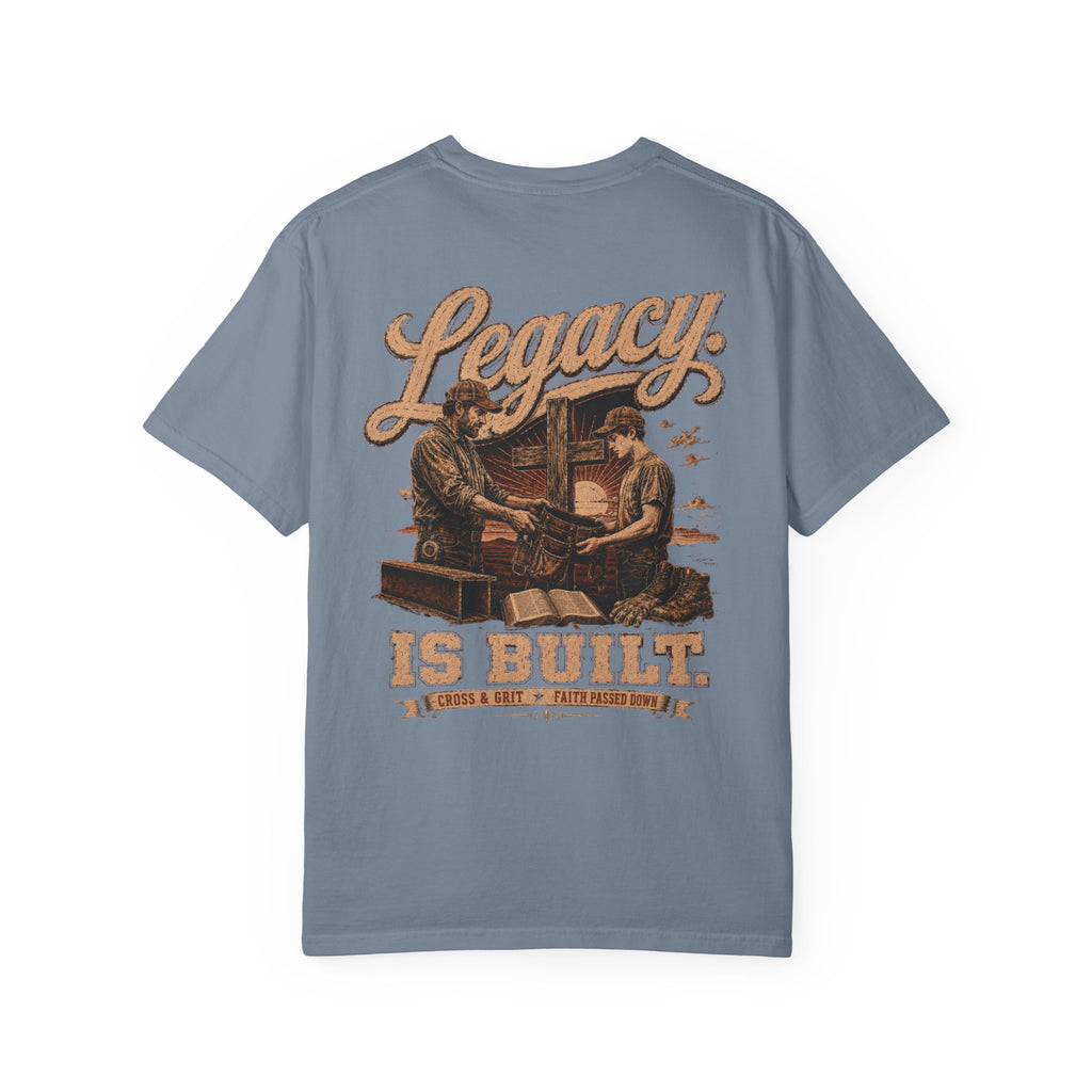 Cross & Grit Legacy is Built T-Shirt