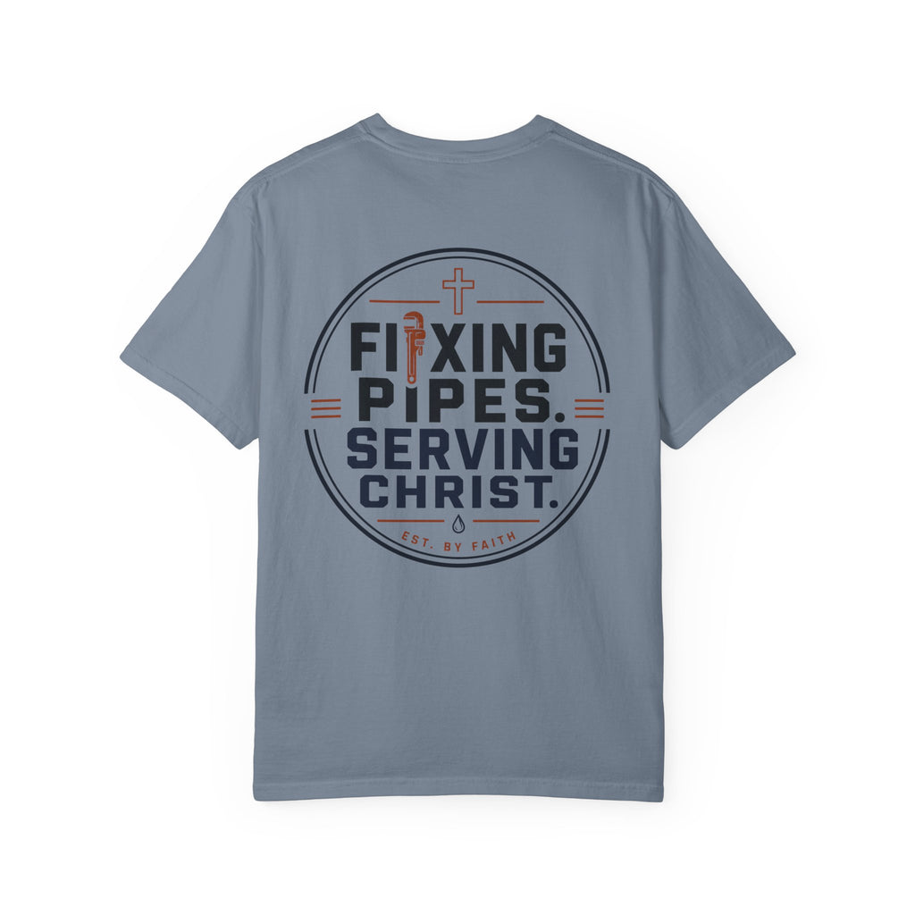 Fixing Pipes Serving Christ T-Shirt