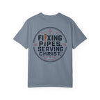 Fixing Pipes Serving Christ T-Shirt