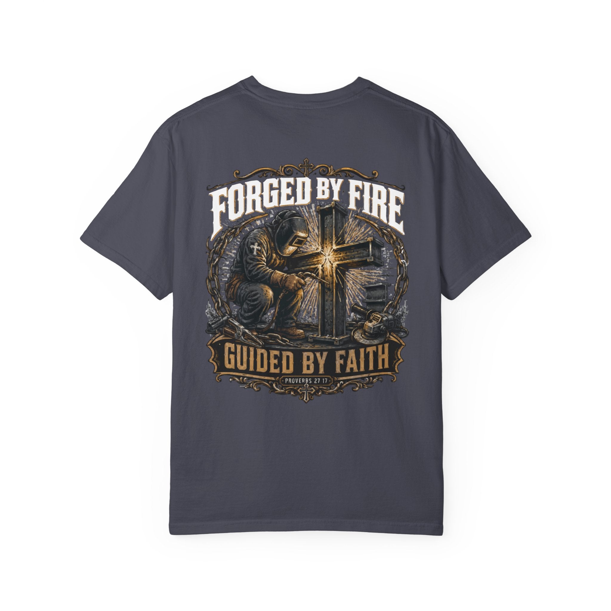Forged By Fire T-Shirt