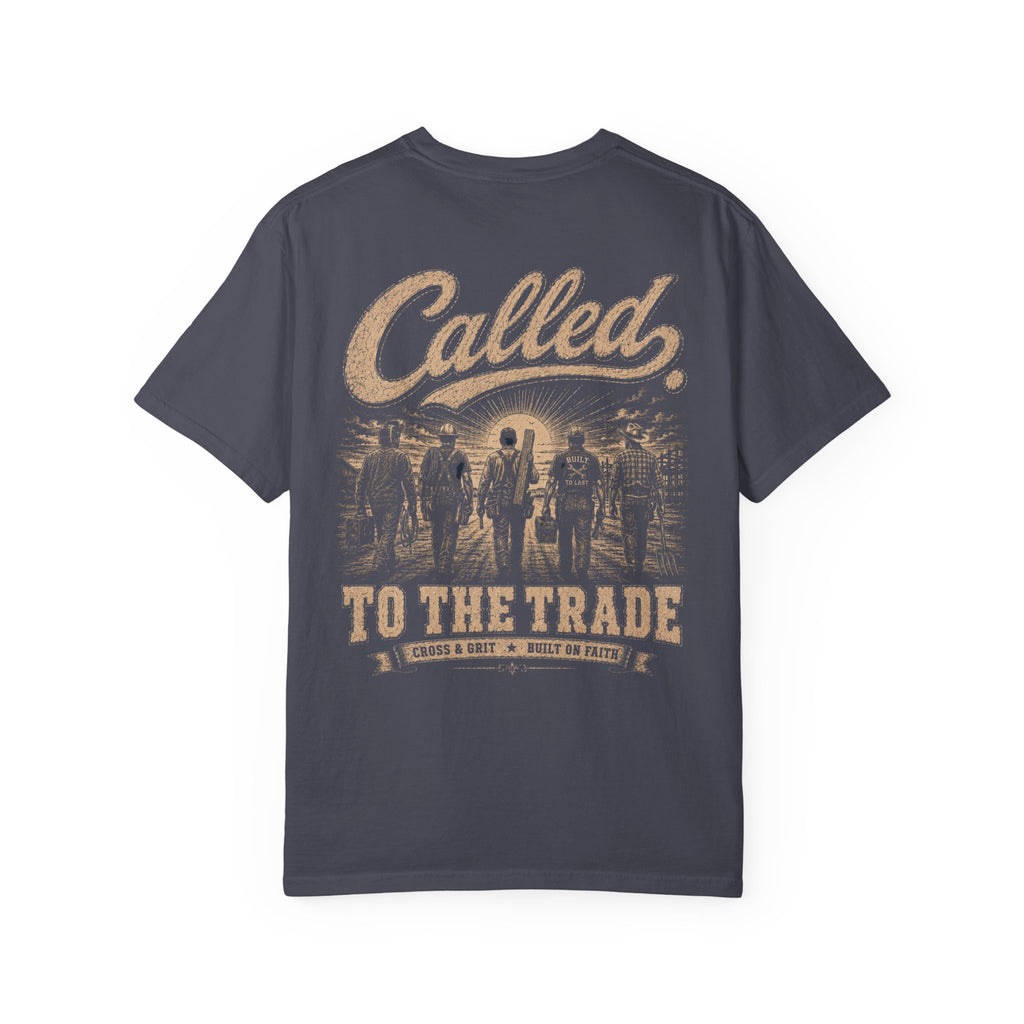 Cross & Grit Called To The Trade T-Shirt