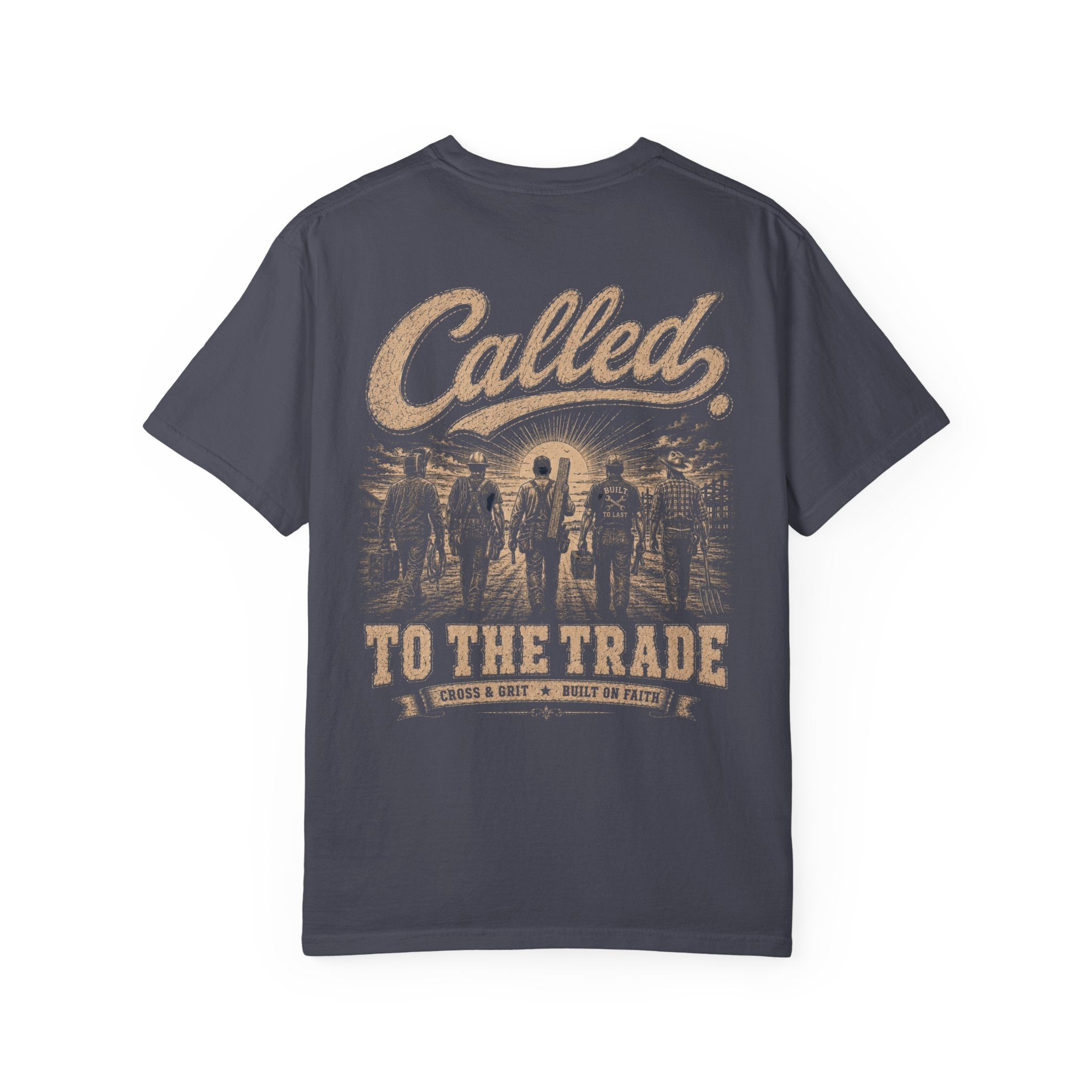 Cross & Grit Called To The Trade T-Shirt