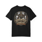 Grounded In Christ T-Shirt