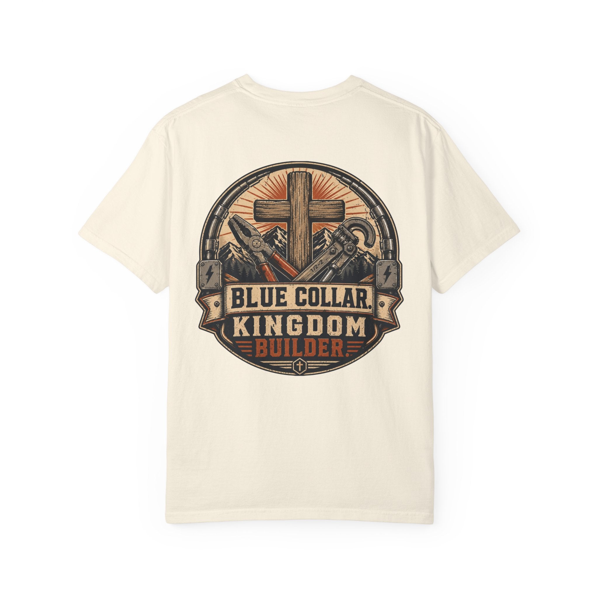 Cross & Grit - Blue Collar Kingdom Builder Comfort Colors 1717 T-Shirt
