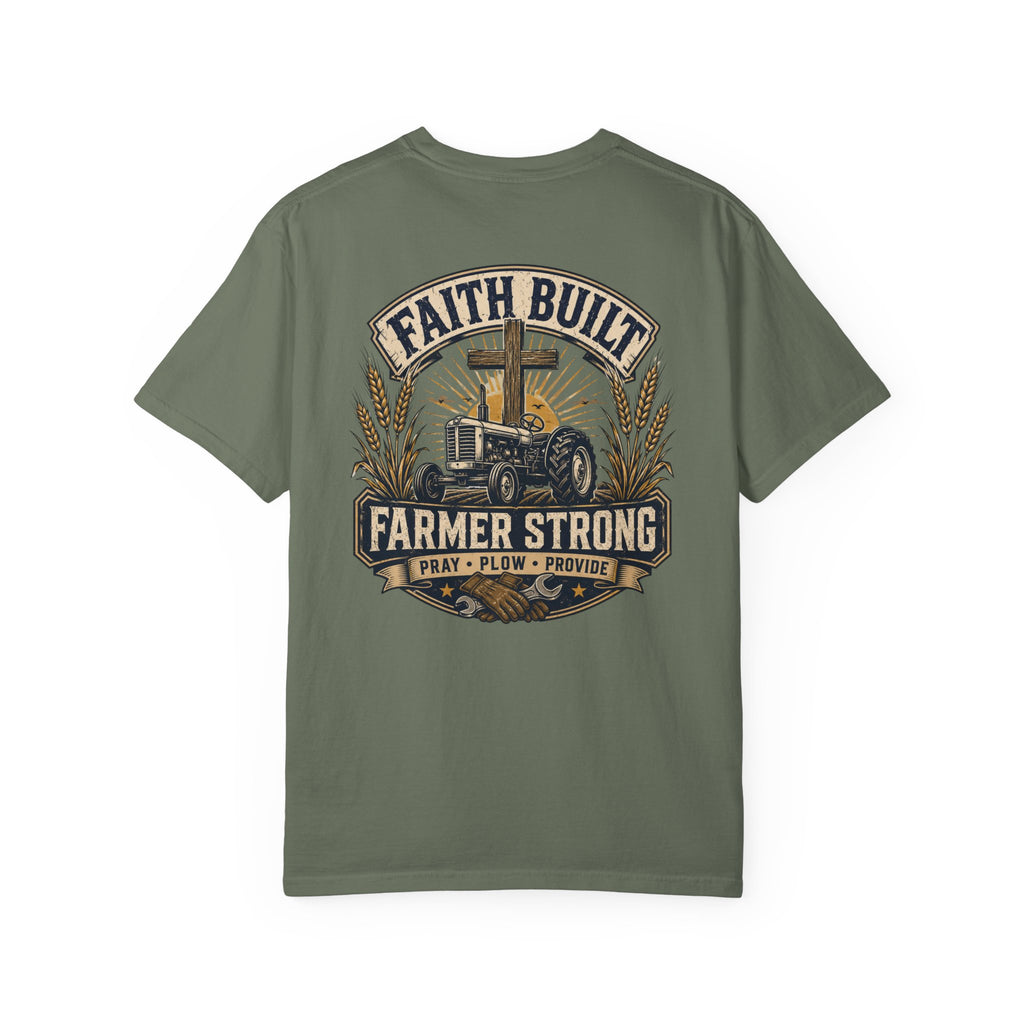 Faith Built Farmer T-Shirt