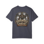 Grounded In Christ T-Shirt