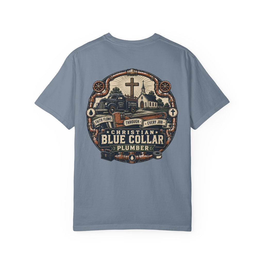 Faith Flows Through Every Job T-Shirt