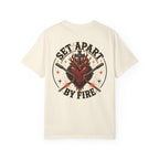 Set Apart By Fire T-Shirt