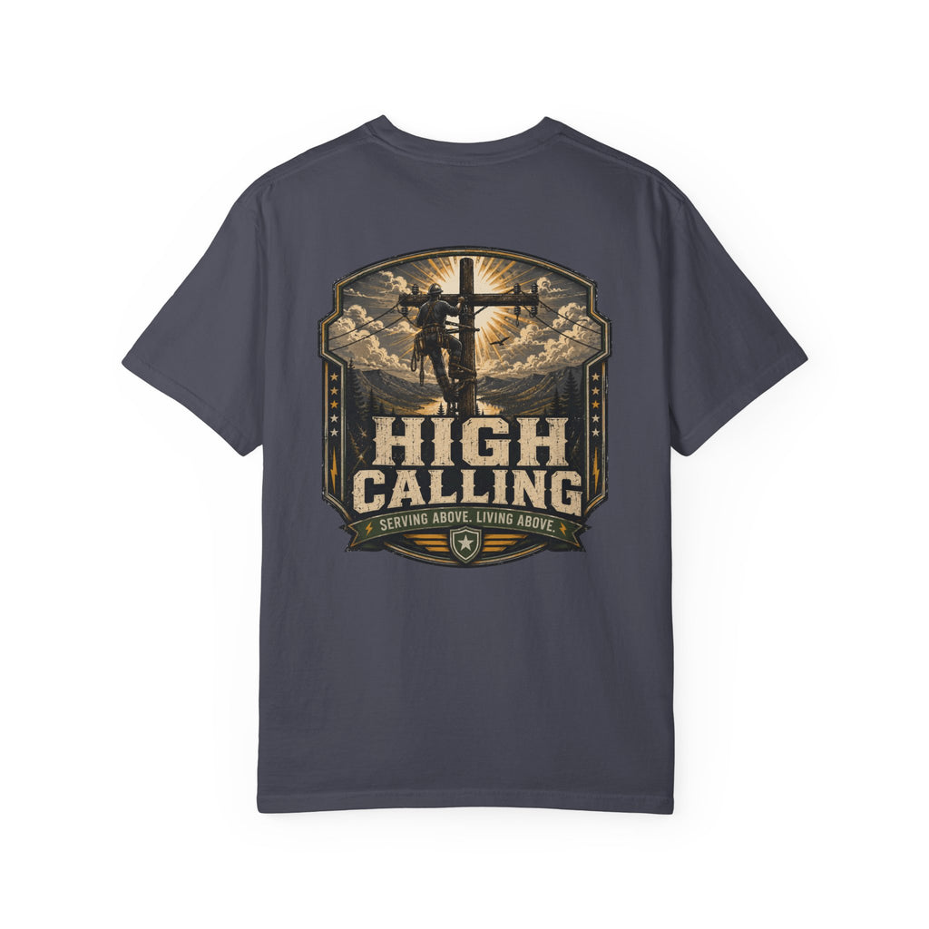 High Calling T-Shirt