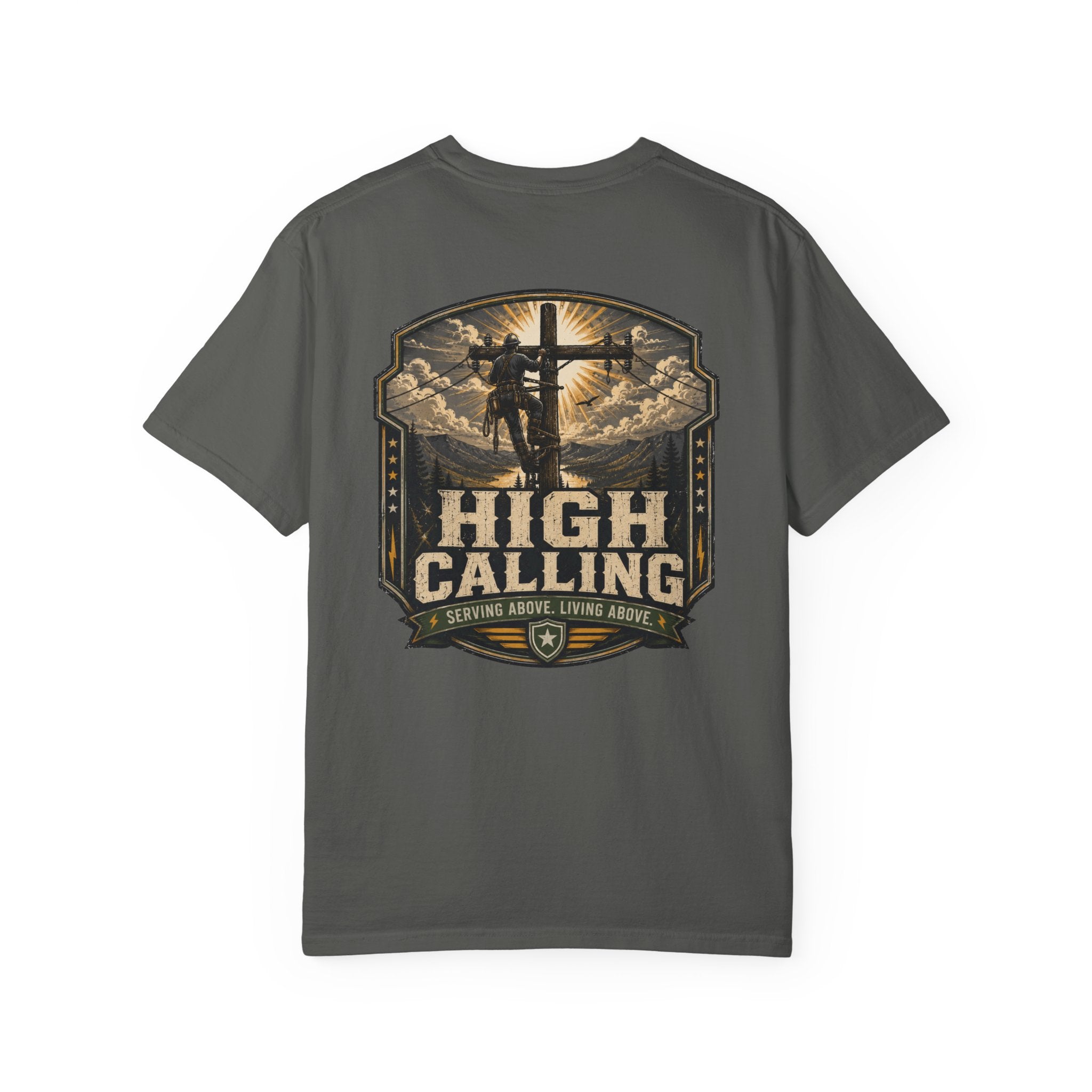 High Calling T-Shirt