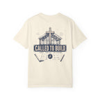 Called To Build T-Shirt