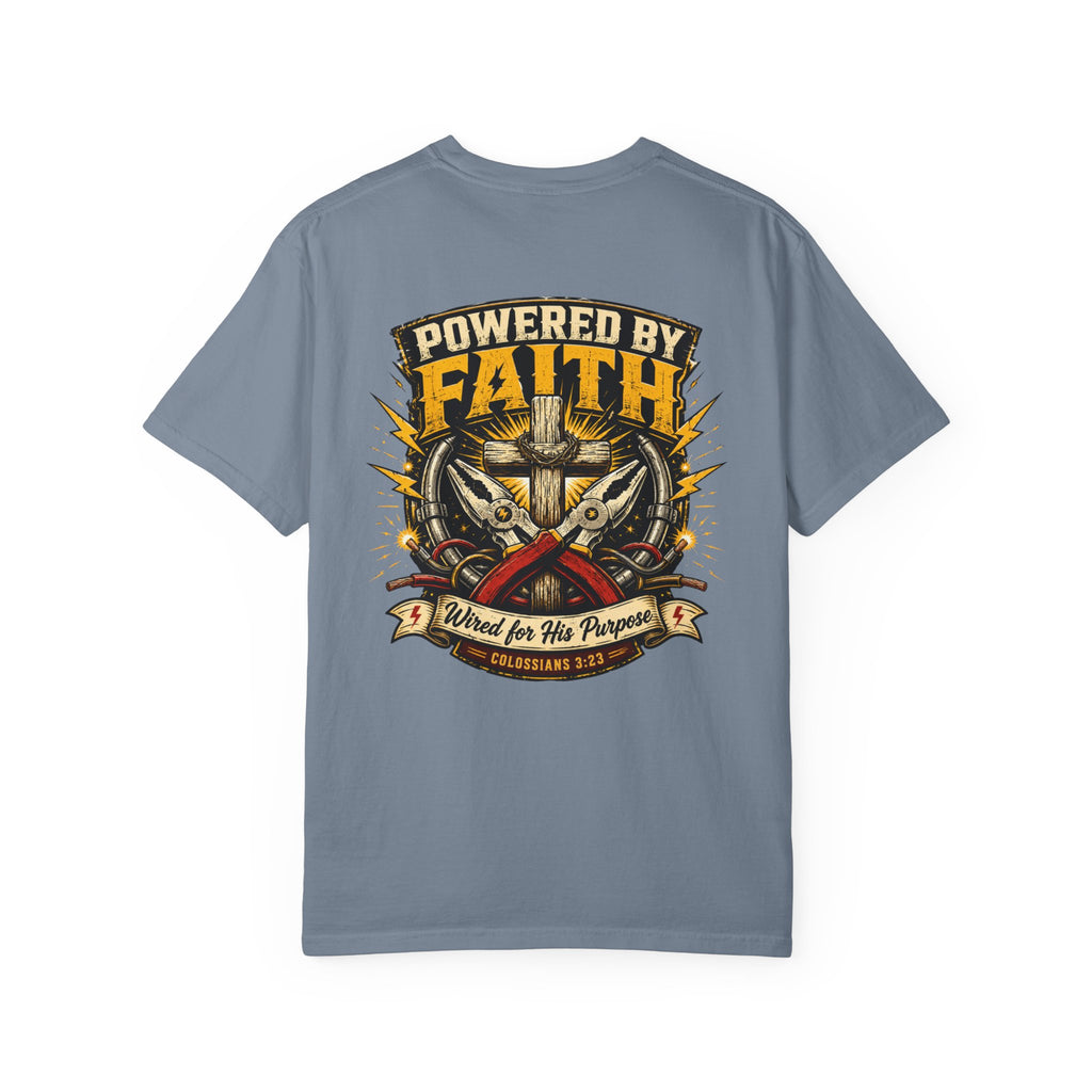 Powered By Faith Wired for His Purpose T-Shirt