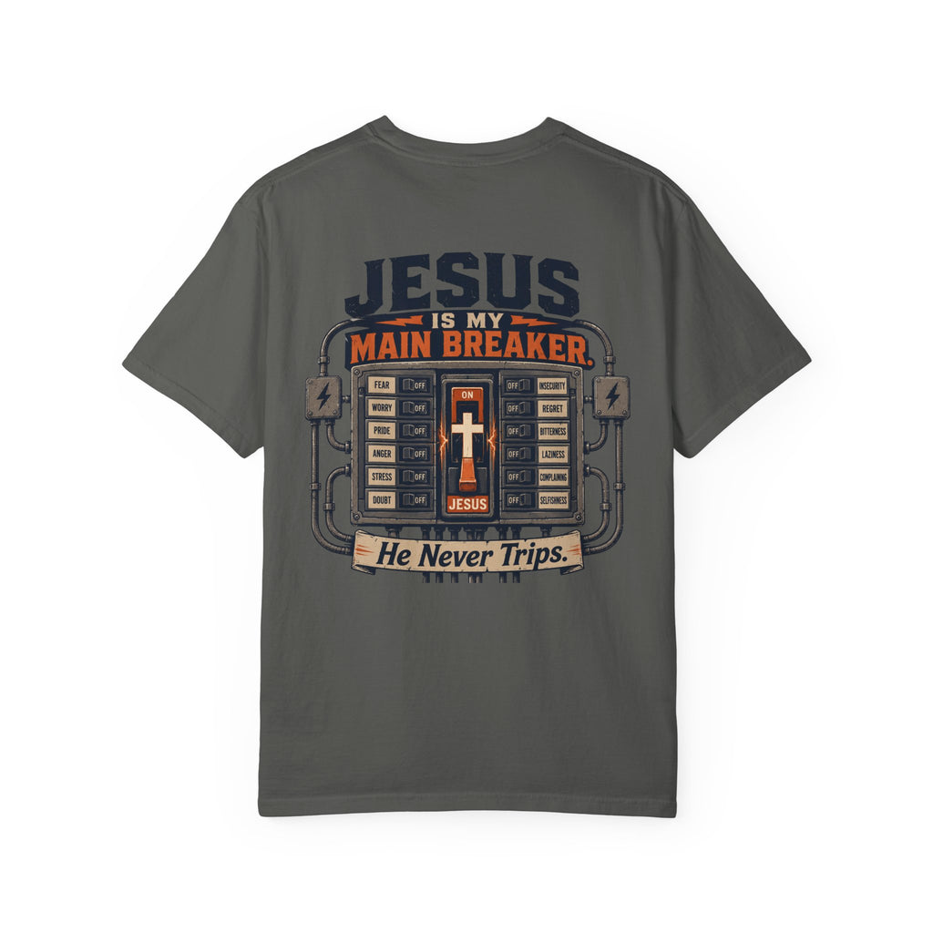 Jesus is My Main Breaker T-Shirt