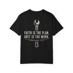 Faith Is The Plan Grit Is The Work T-Shirt