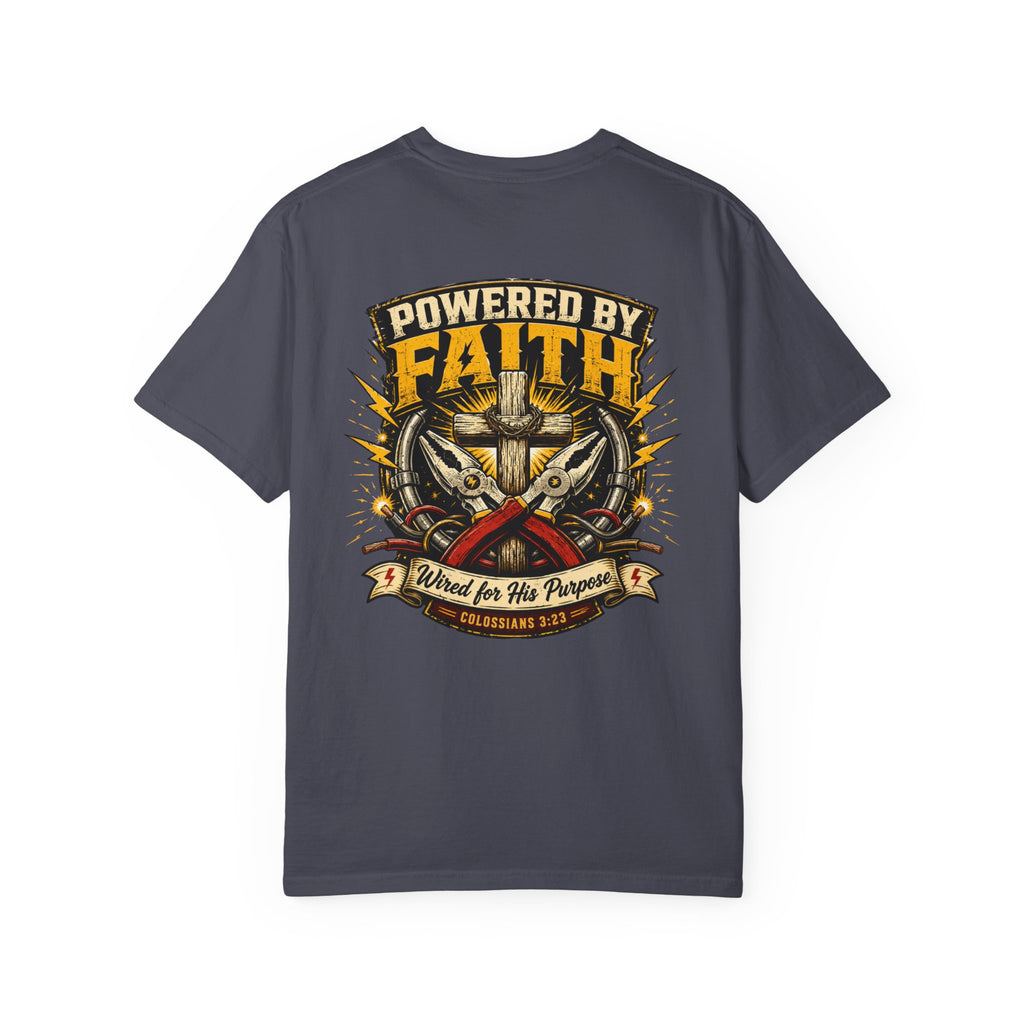 Powered By Faith Wired for His Purpose T-Shirt