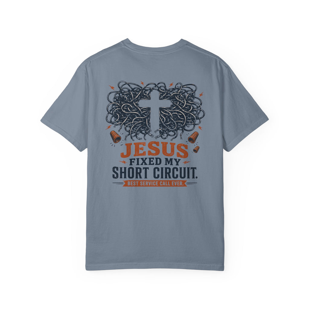 Jesus Fixed My Short T-Shirt