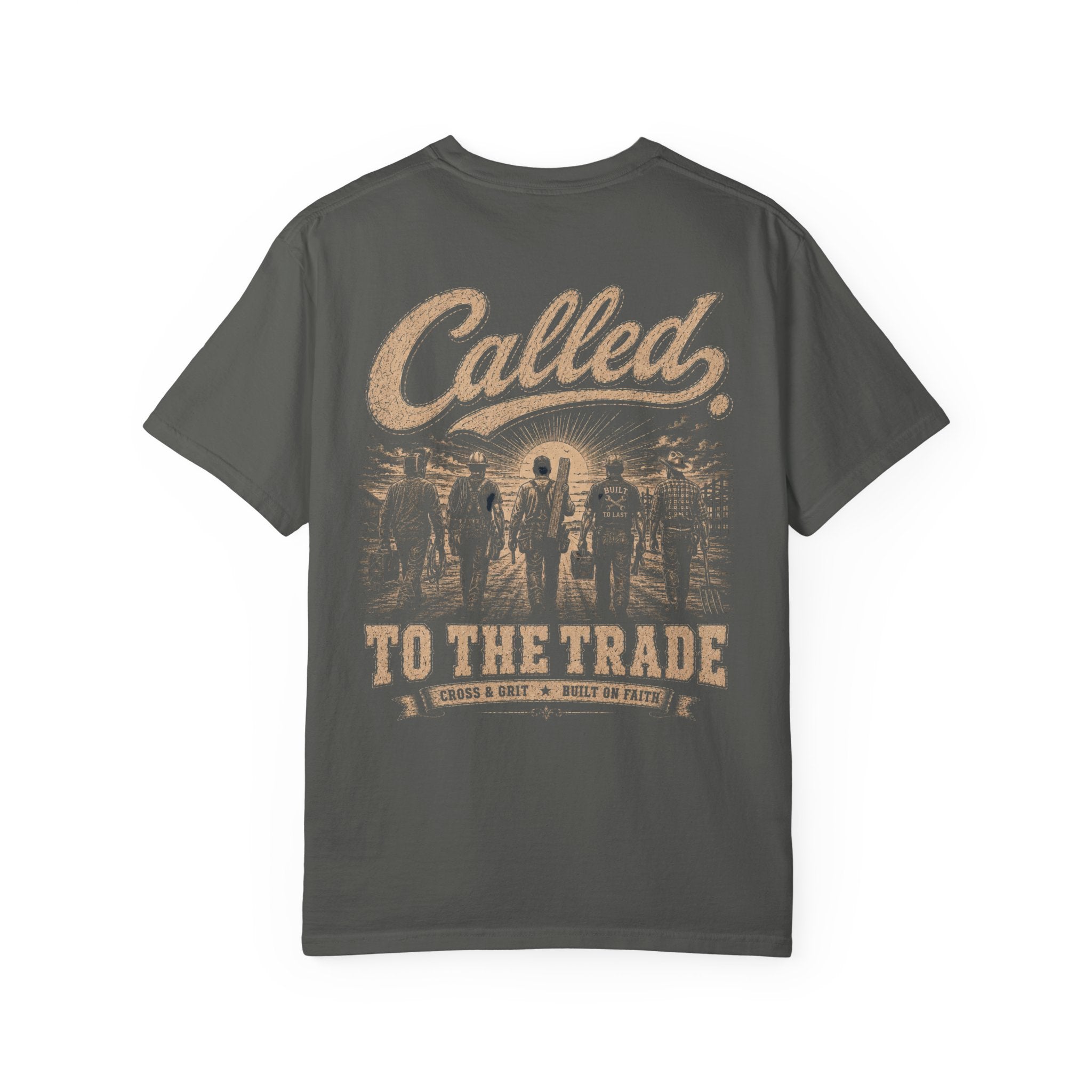 Cross & Grit Called To The Trade T-Shirt