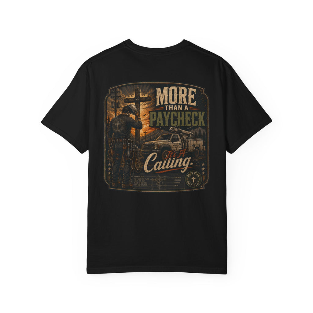 More Than A Paycheck T-Shirt