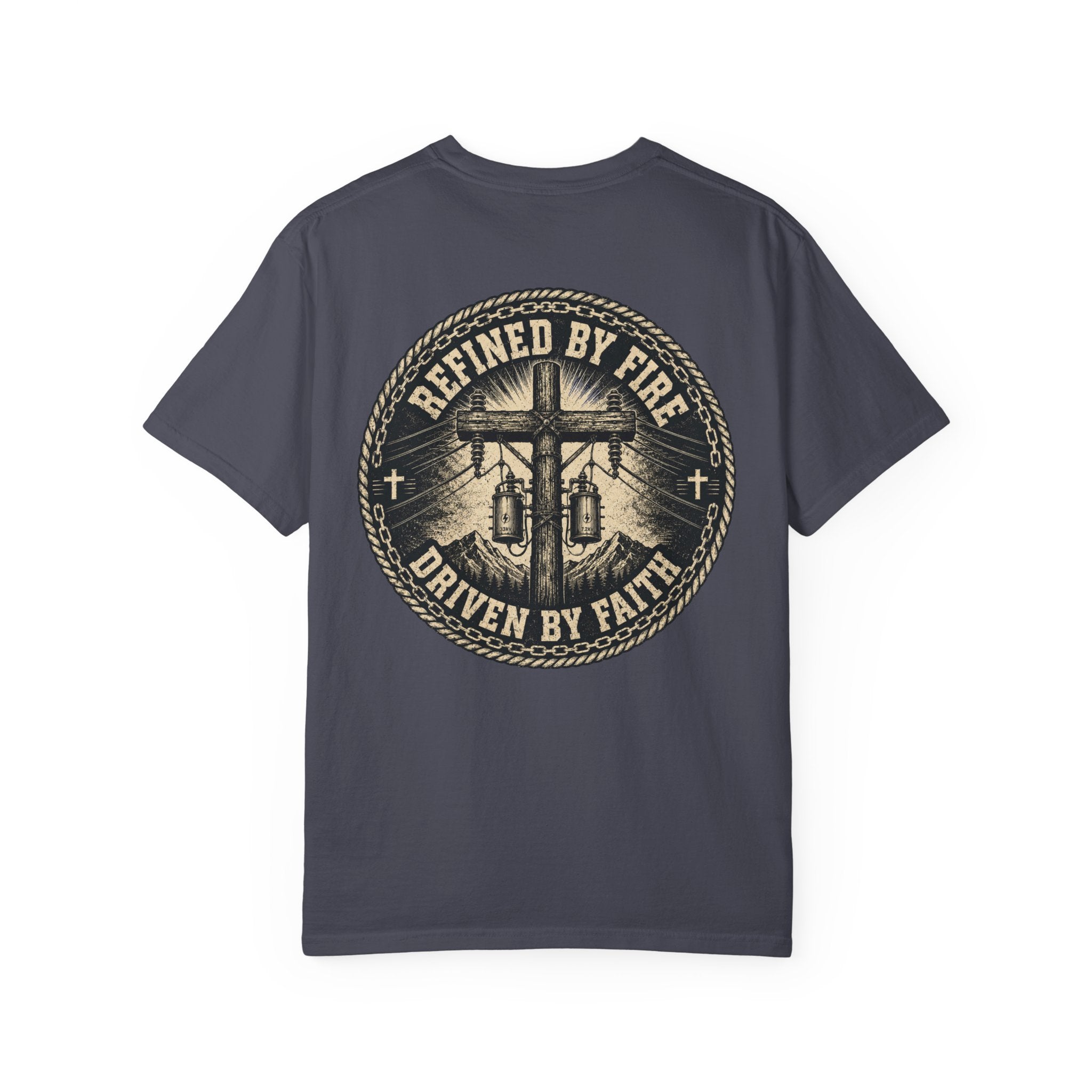 Refined By Fire Driven By Faith T-Shirt