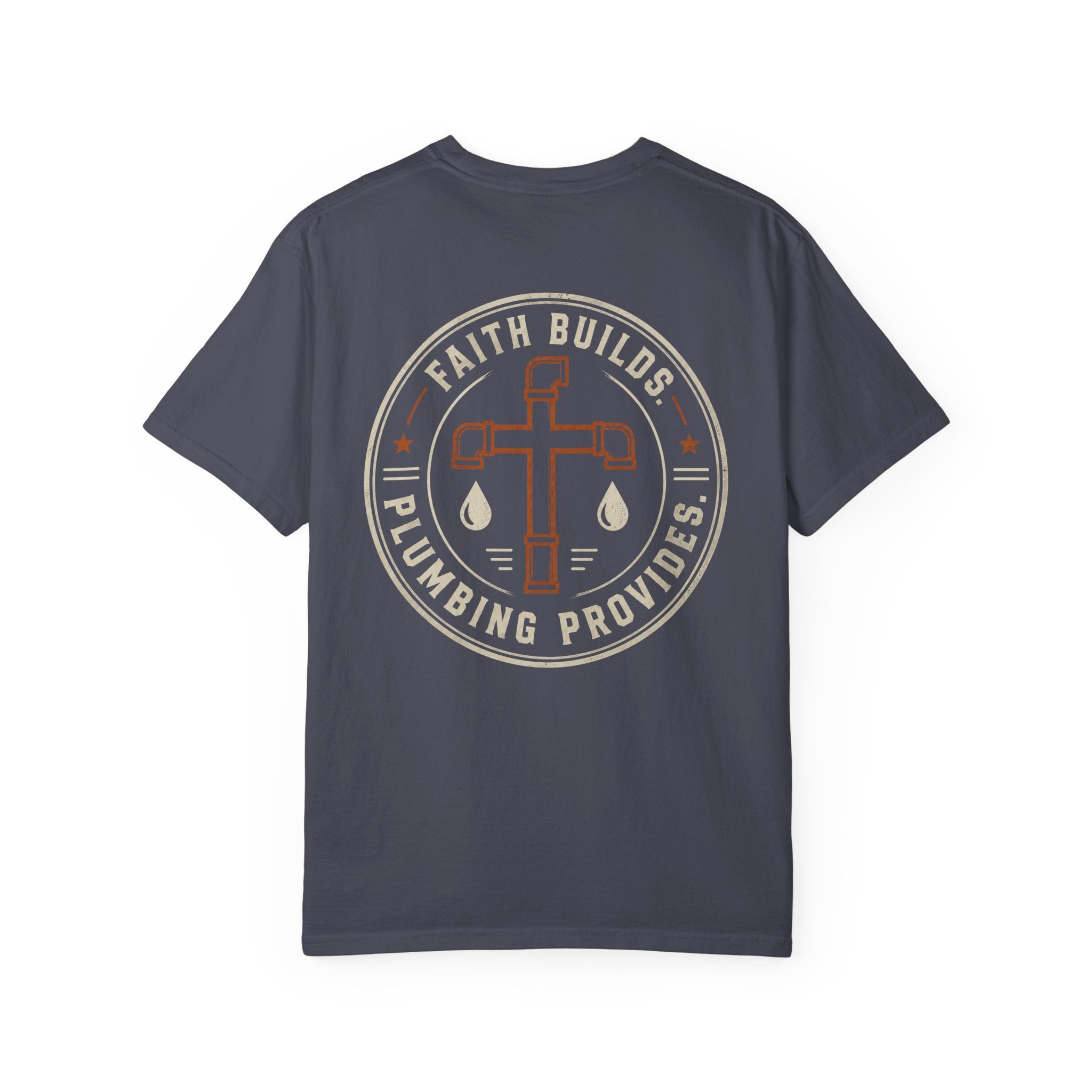 Faith Builds Plumbing Provides T-Shirt