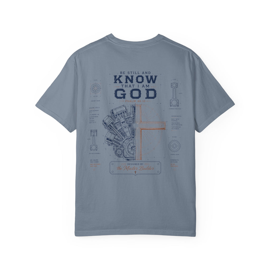 Be Still T-Shirt