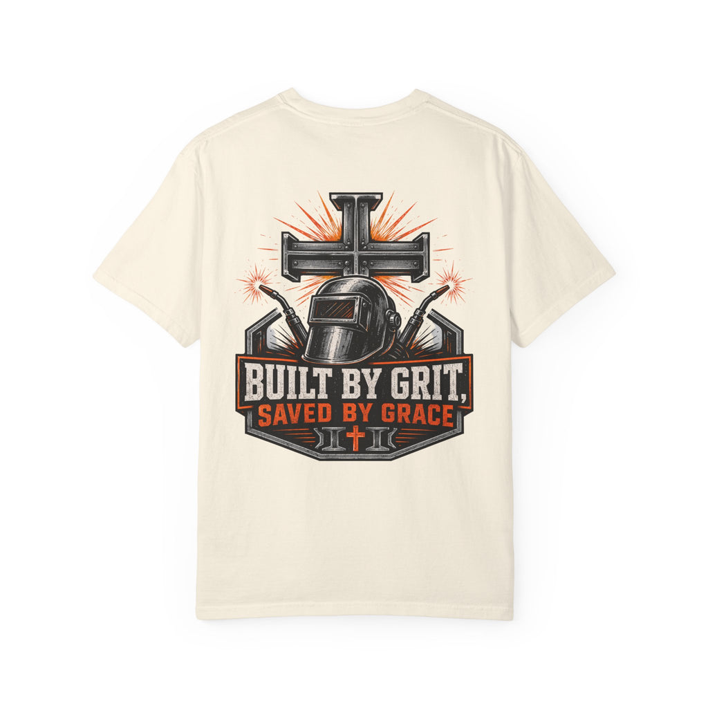 Built By Grit Saved By Faith T-Shirt