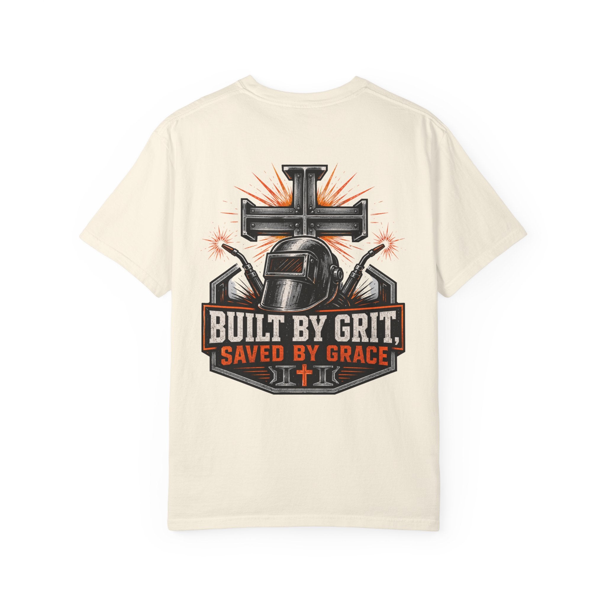 Built By Grit Saved By Faith T-Shirt