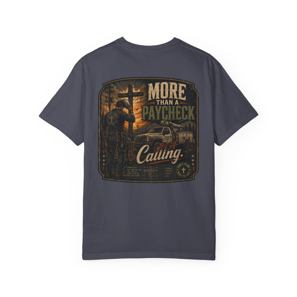 More Than A Paycheck T-Shirt