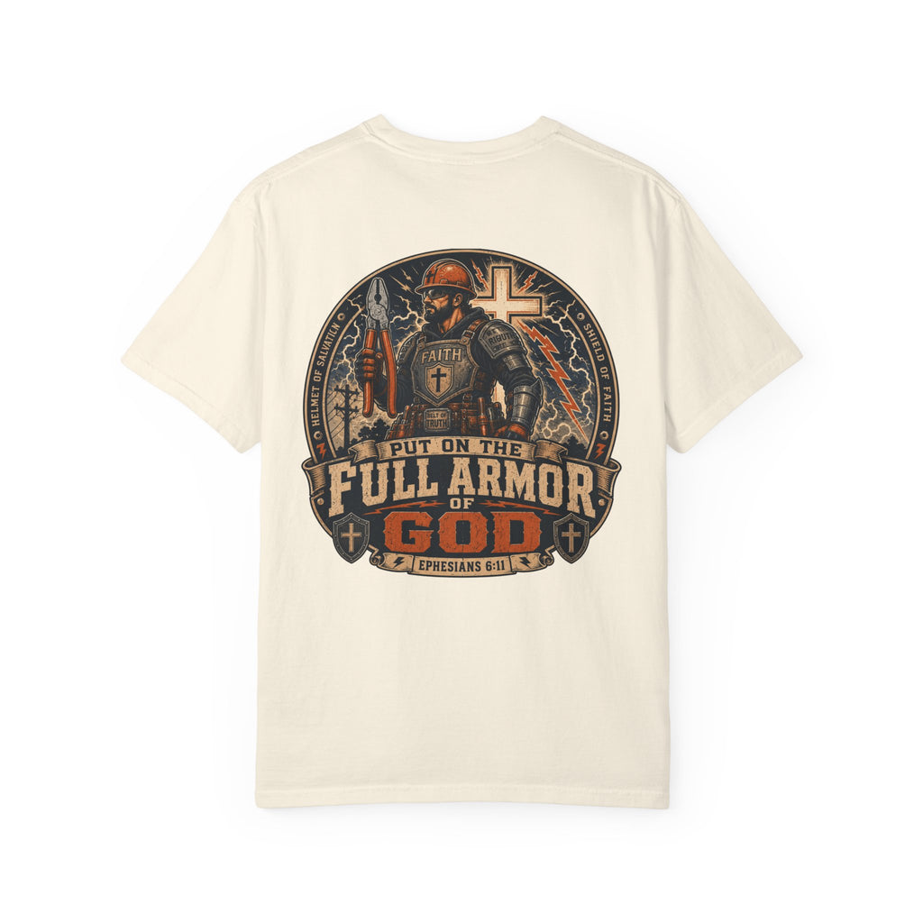 Put On The Full Armor of GOD T-Shirt