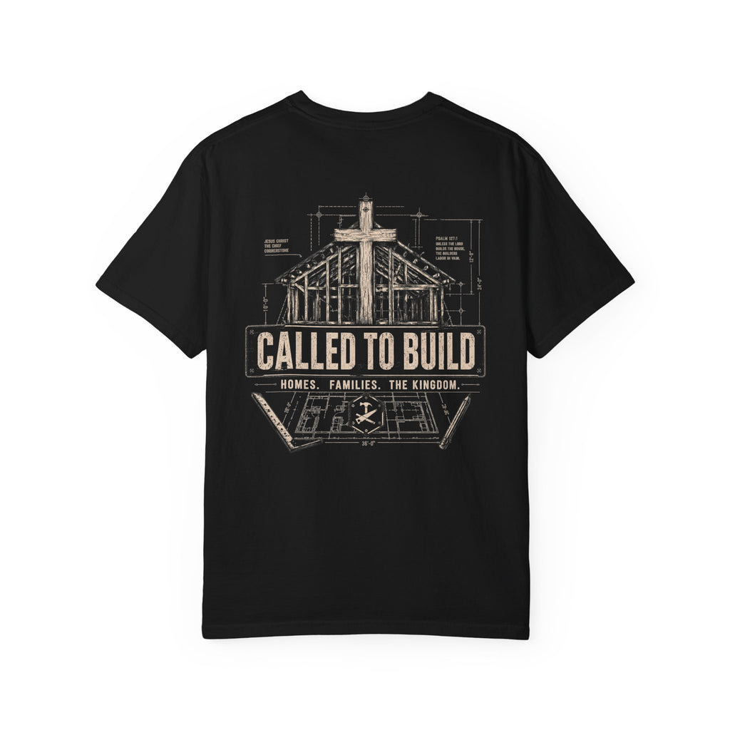 Called To Build T-Shirt