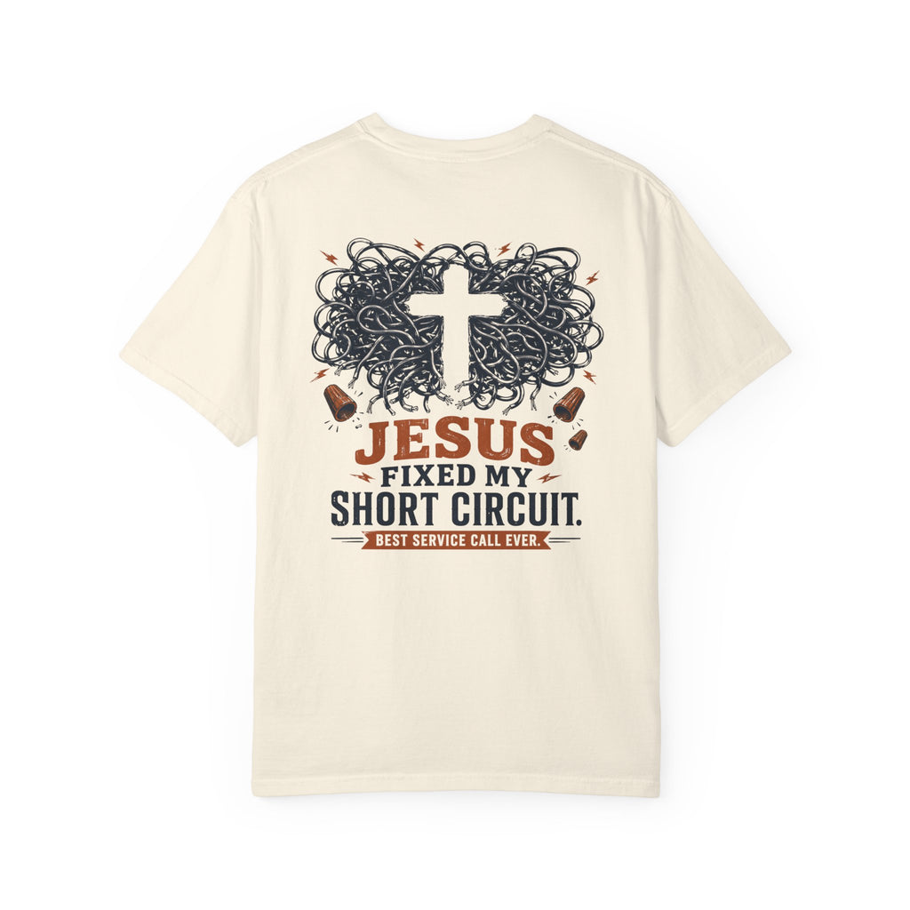 Jesus Fixed My Short T-Shirt