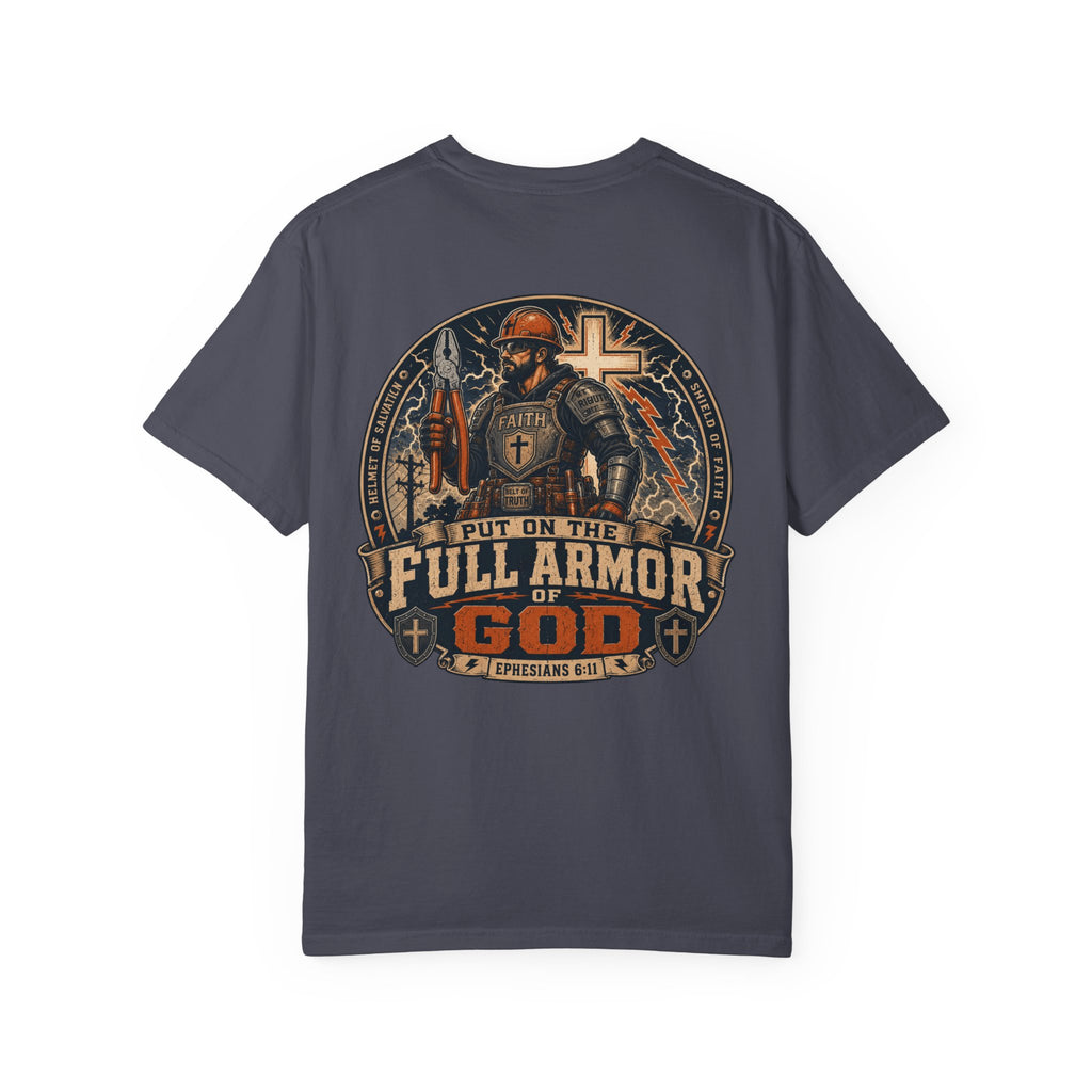 Put On The Full Armor of GOD T-Shirt