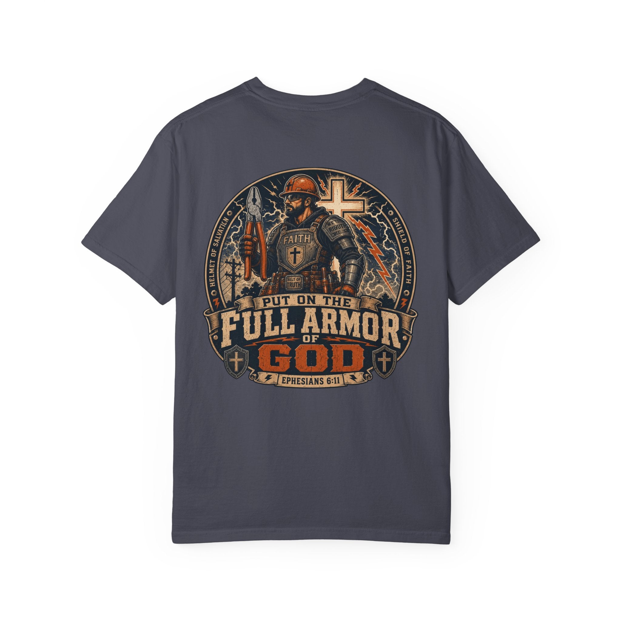 Put On The Full Armor of GOD T-Shirt