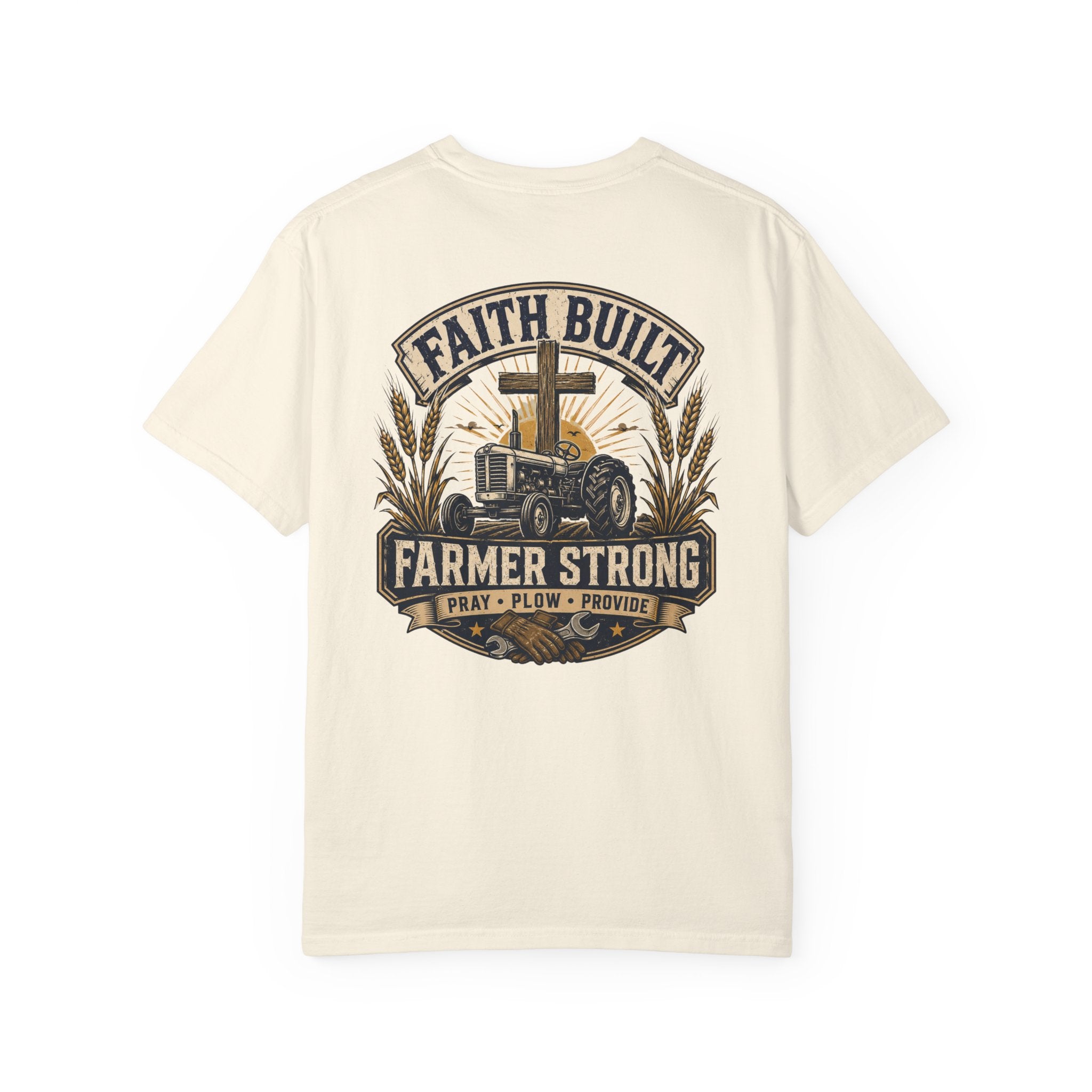Faith Built Farmer T-Shirt