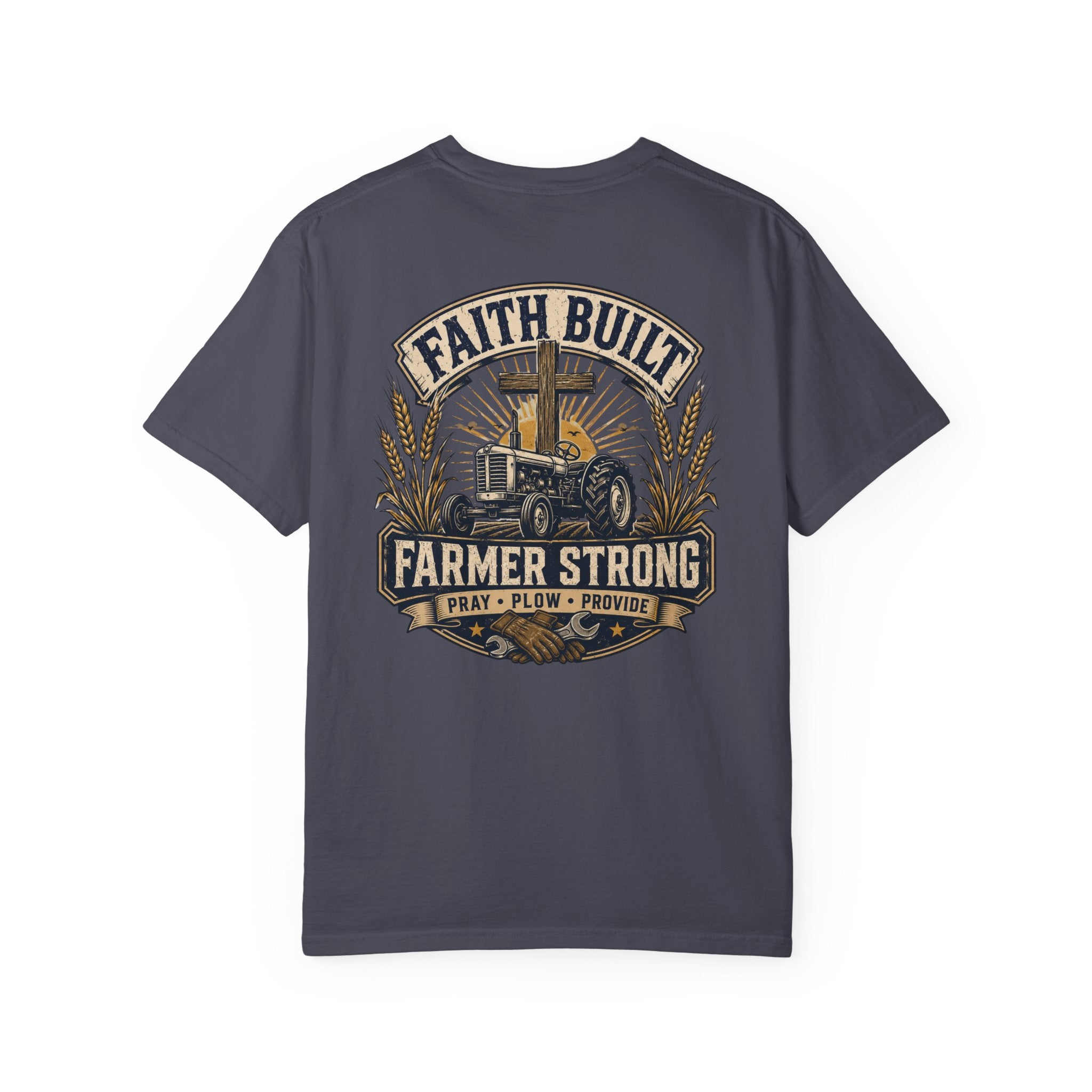 Faith Built Farmer T-Shirt