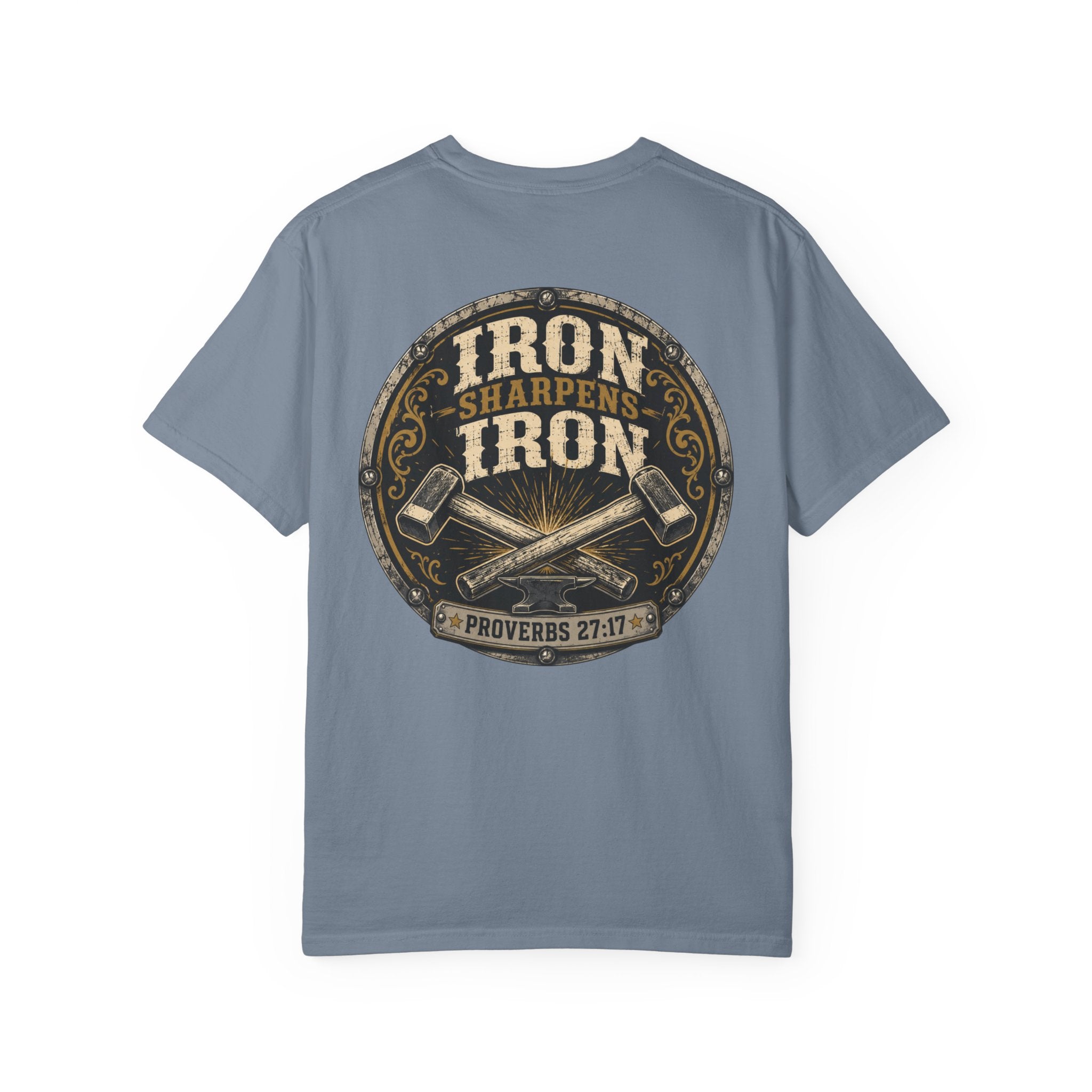 Iron Sharpens Iron T-Shirt